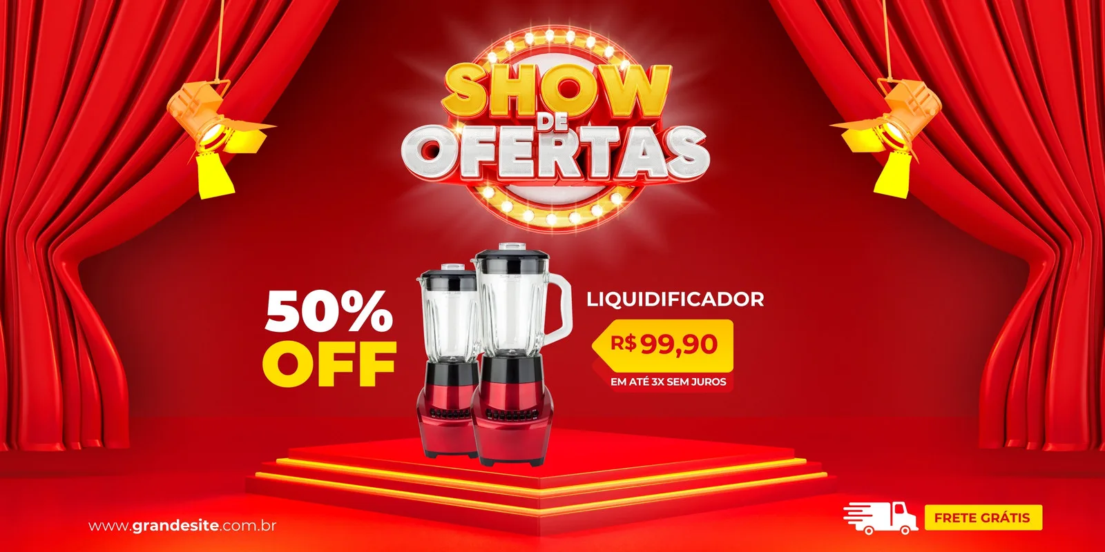 Banner horizontal vermelho com cortinas de teatro e holofotes. Destaca um liquidificador com 50% OFF e o preço R$99,90. Título 'Show de Ofertas' em destaque. Inclui ícone de caminhão com 'Frete Grátis'.