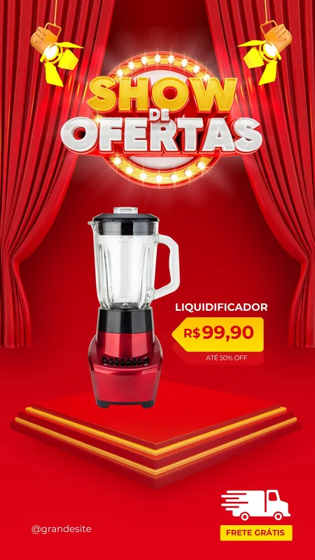 Template de Story para Instagram com fundo vermelho e cortinas de teatro. Um liquidificador vermelho e preto está em destaque, com o preço R$ 99,90 e a oferta 'Até 50% OFF'. Ícone de caminhão indica frete grátis.