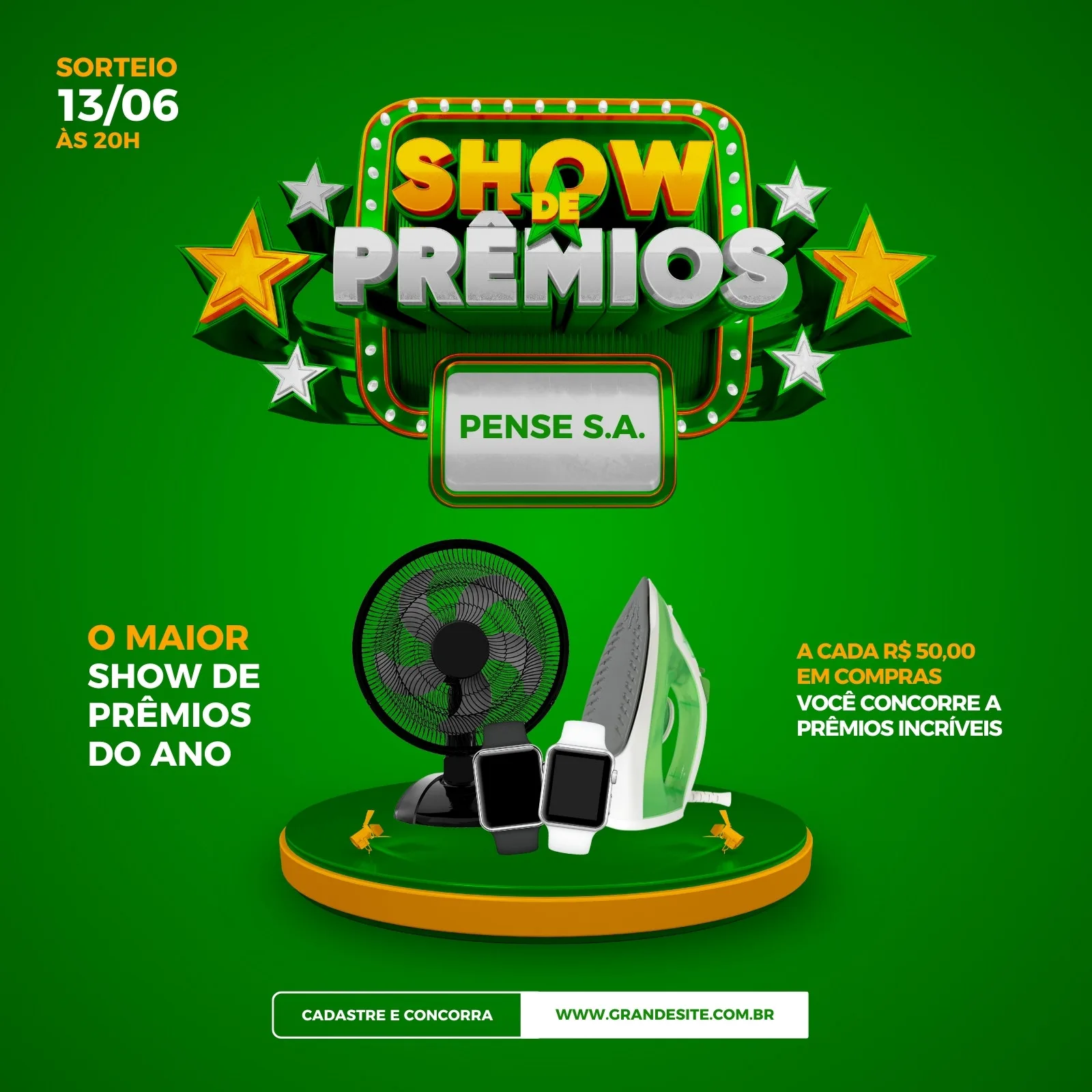 Post de Instagram com fundo verde vibrante, destacando o título 'Show de Prêmios' em 3D. Abaixo, um ventilador, um ferro de passar e dois smartwatches em um pódio, com texto sobre sorteio e compras.