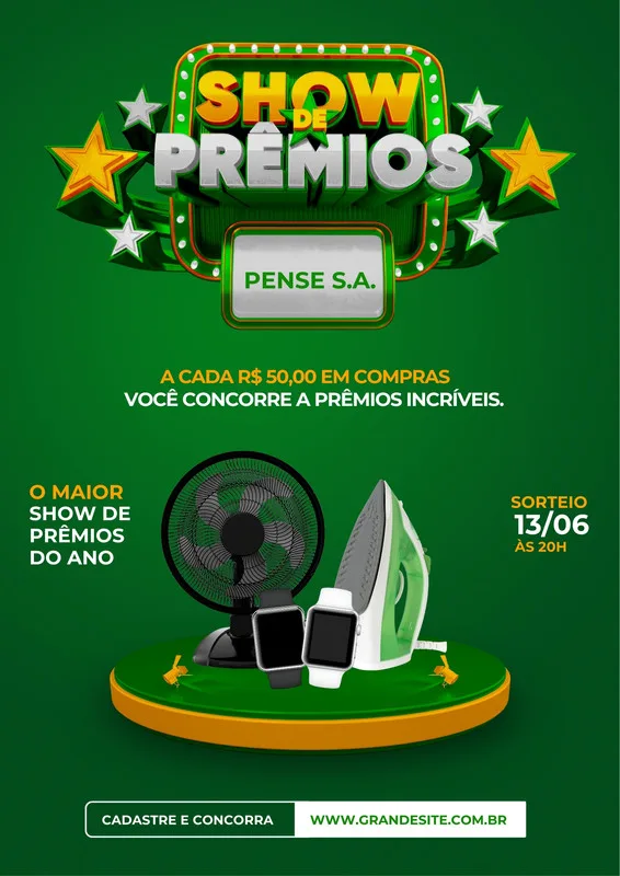 Cartaz de sorteio 'Show de Prêmios' em tons de verde e laranja, com destaque para um ventilador, um ferro de passar e dois smartwatches. O texto anuncia a promoção e a data do sorteio, convidando os clientes a participarem.