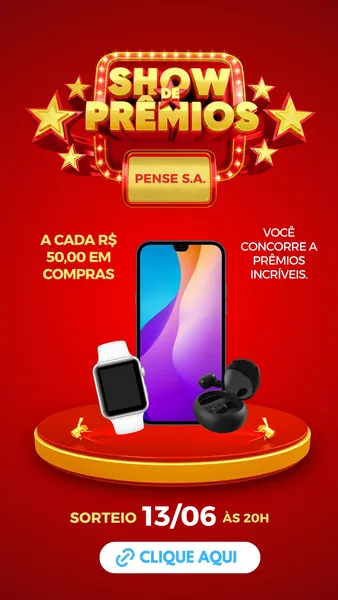 Template de Story para Instagram com tema de show de prêmios. Fundo vermelho vibrante com estrelas douradas, um palco com um smartphone, smartwatch e fones de ouvido sem fio. Texto em destaque: 'Show de Prêmios', 'A cada R$ 50,00 em compras', 'Você concorre a prêmios incríveis' e 'Sorteio 13/06 às 20h'.