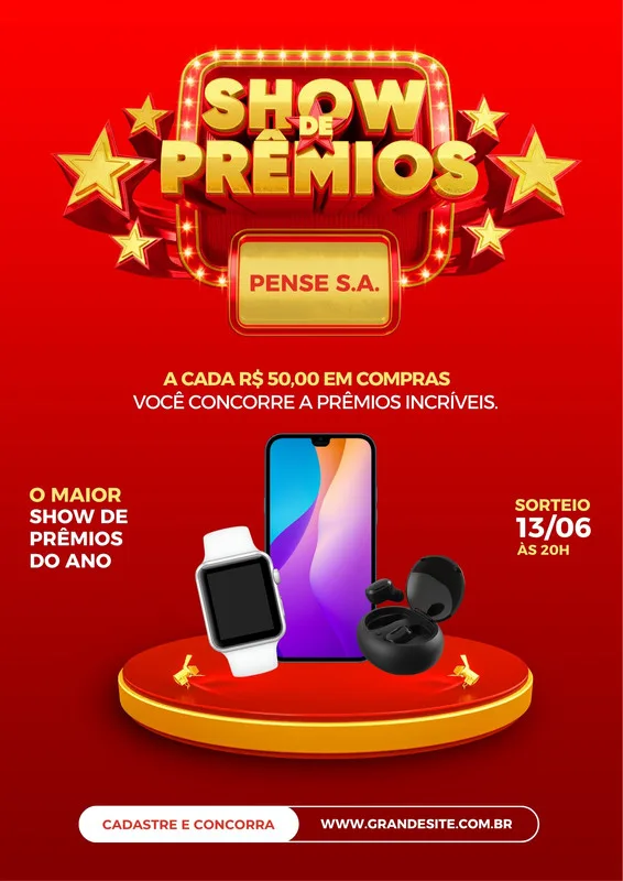 Cartaz vermelho vibrante com detalhes dourados para um "Show de Prêmios". Destaca um smartphone, um smartwatch e fones de ouvido sem fio sobre um pedestal, com a data do sorteio e um convite para cadastrar e concorrer.