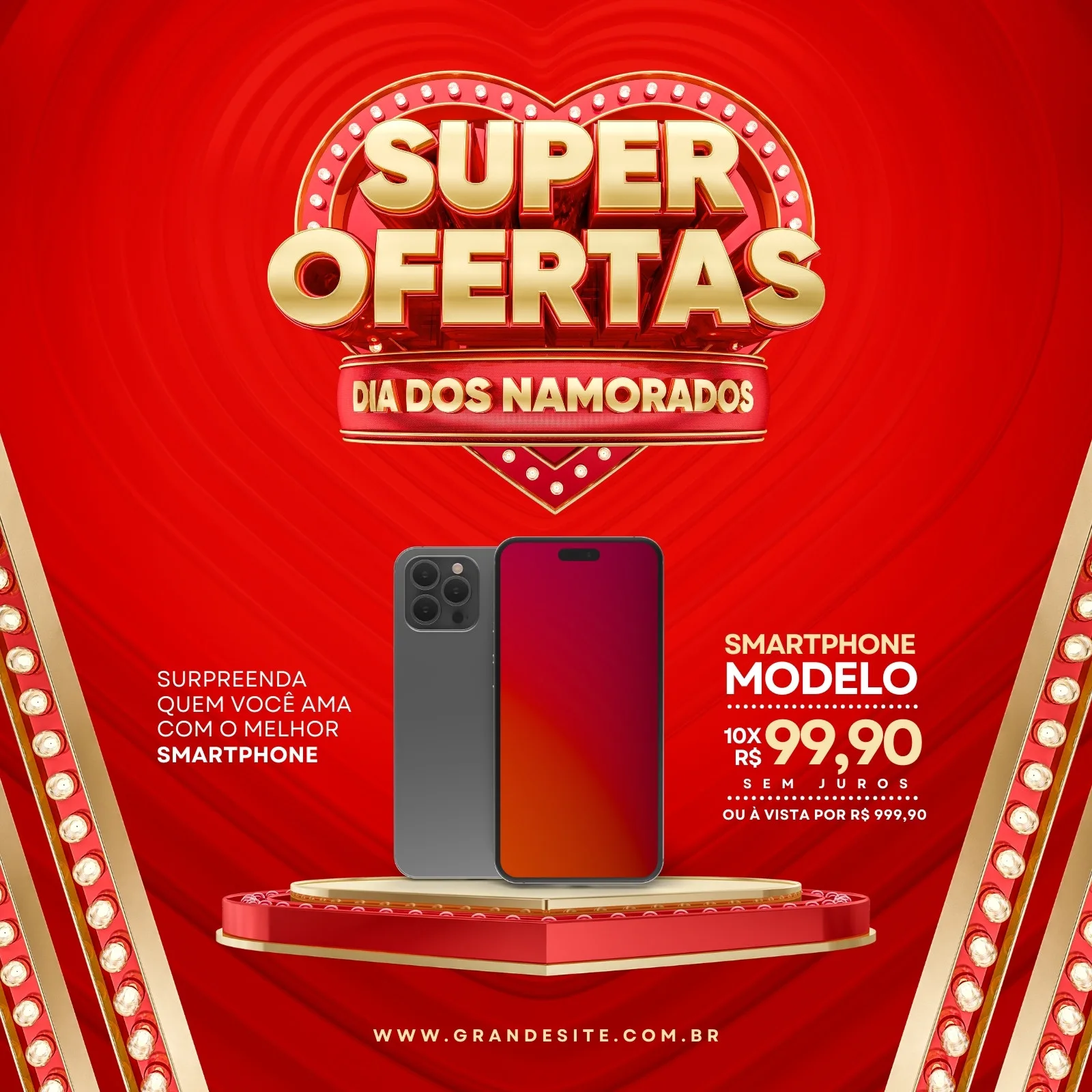 Post para Instagram com tema de Dia dos Namorados, destacando smartphones em promoção. O design é vibrante em vermelho e dourado, com um coração estilizado e luzes, exibindo o preço e a oferta especial.