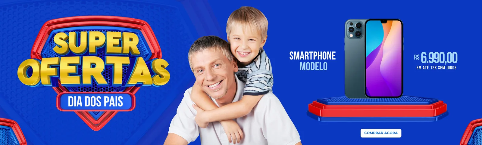 Banner horizontal azul vibrante com o logo 'Super Ofertas Dia dos Pais' em destaque. Um pai sorridente carrega seu filho no ombro, com um smartphone moderno e preço promocional ao lado. Perfeito para divulgar ofertas de Dia dos Pais em lojas online.