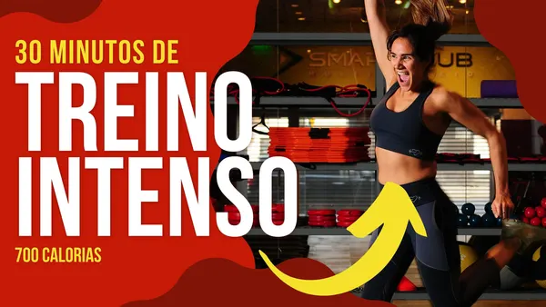Miniatura de YouTube com fundo vermelho e amarelo vibrante, destacando o texto '30 MINUTOS DE TREINO INTENSO' e '700 CALORIAS'. Uma mulher em movimento, vestindo roupa de ginástica, exibe energia e motivação em uma academia.