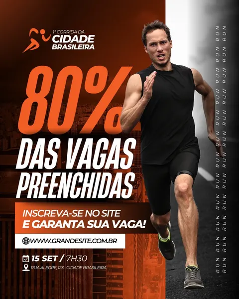 Post de Instagram com fundo laranja e preto anunciando "80% das vagas preenchidas" para a 1ª Corrida da Cidade Brasileira. Um corredor em movimento domina o lado direito, com detalhes de data, hora e site para inscrição.