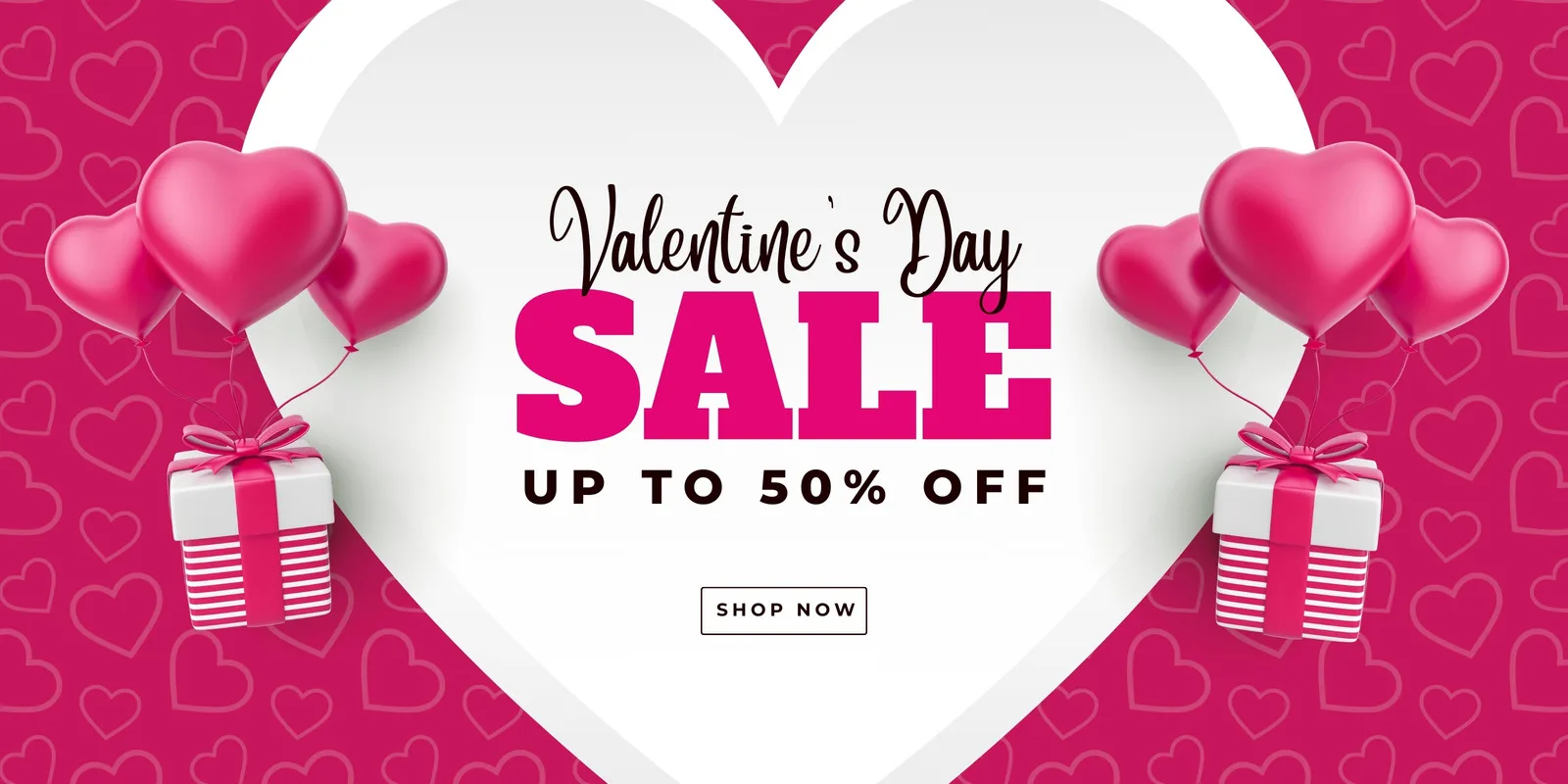 Banner horizontal rosa e branco com tema de Dia dos Namorados. Balões em formato de coração, caixas de presente e a mensagem "Valentine's Day SALE UP TO 50% OFF" com um botão "SHOP NOW".