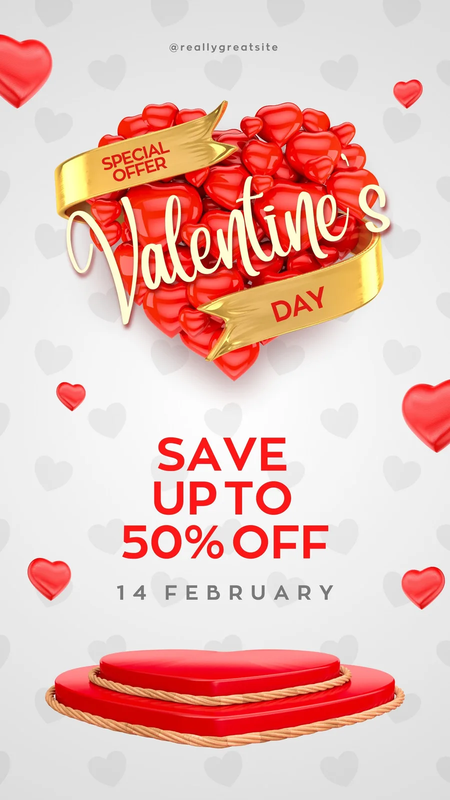 Template de Story para Instagram com tema de Dia dos Namorados. Um grande coração vermelho com corações menores ao redor, um banner dourado com 'Special Offer Valentine's Day' e texto 'SAVE UP TO 50% OFF' em vermelho. Abaixo, um pódio vermelho em formato de coração.