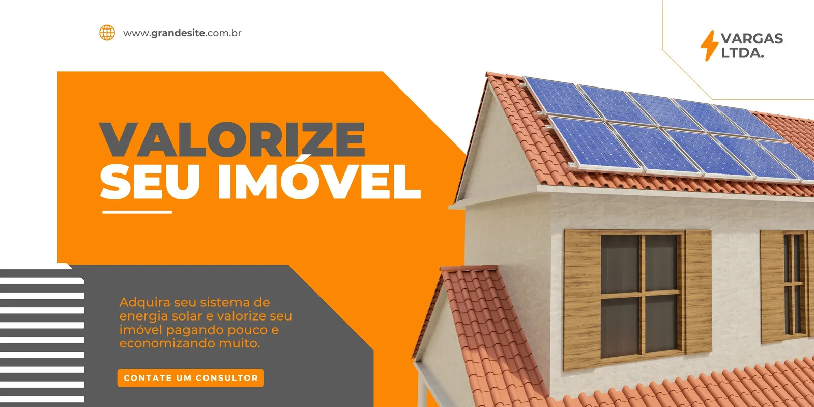 Banner horizontal com fundo branco e laranja vibrante, destacando o texto 'Valorize Seu Imóvel'. Uma casa com telhado de cerâmica exibe painéis solares azuis. Um botão 'Contate Um Consultor' convida à ação, ideal para empresas de energia solar.